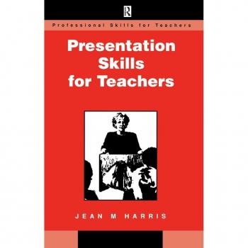 Presentation Skills for Teachers