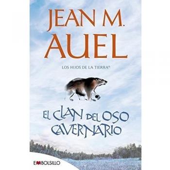 EL CLAN DEL OSO CAVERNARIO: (LOS HIJOS DE LA TIERRA 1)