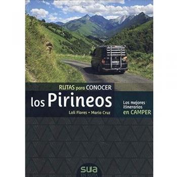 RUTAS PARA CONOCER LOS PIRINEOS LOS MEJOR
