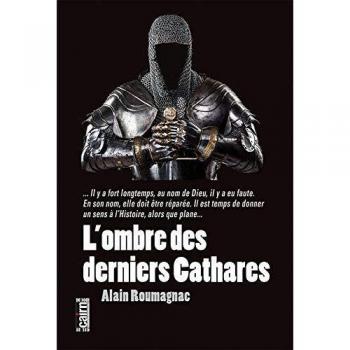 L'ombre des derniers cathares