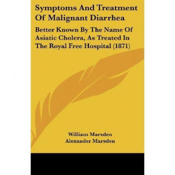 Symptoms And Treatment Of Malignant Diarrhea