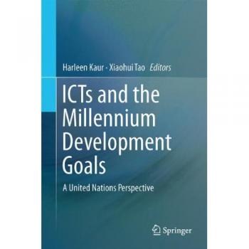 ICTs and the Millennium Development Goals