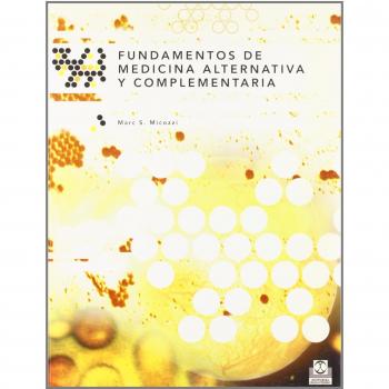 FUNDAMENTOS DE MEDICINA ALTERNATIVA Y COMPLEMENTARIA