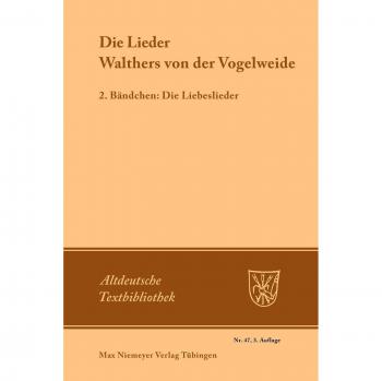 Die Lieder Walthers von der Vogelweide