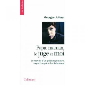 Papa, maman, le juge et moi