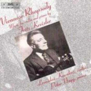 Viennese Rhapsody: Violin and Piano Interpretations of Kreisler