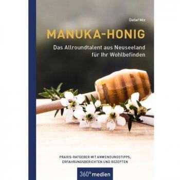 Manuka-Honig Praxis-Ratgeber