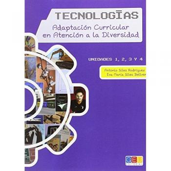 Tecnologías : Adaptación Curricular En Atención A La Diversidad: Libro 1