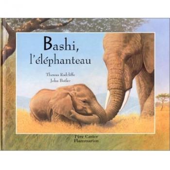 Bashi, l'éléphanteau (Albums Cartonnés)