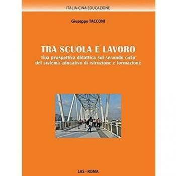Tra scuola e lavoro. Una prospettiva didattica sul secondo ciclo del sistema educativo di istruzione e formazione