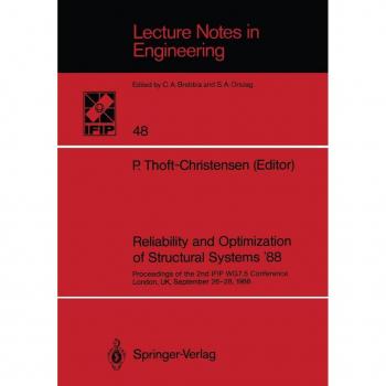 Reliability and Optimization of Structural Systems '88