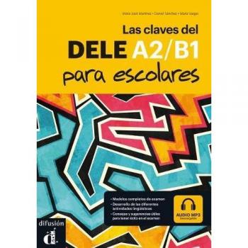 Las claves del dele para escolares A2/B1