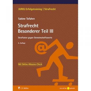 Strafrecht Besonderer Teil III