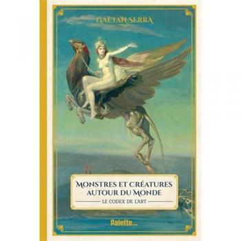 Codex des Monstres et Merveilles du Monde