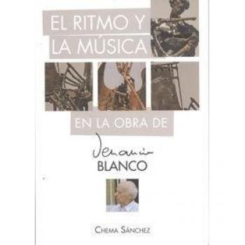 El ritmo y la música en la obra de Venancio Blanco