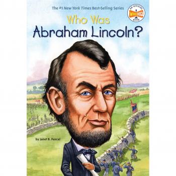Who Was Abraham Lincoln?, Who Was...?