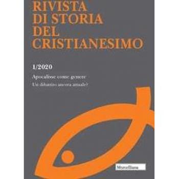 Rivista di storia del cristianesimo (2020). Vol. 1: Apocalisse co...