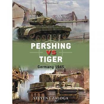 Pershing vs Tiger: Germany 1945