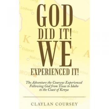 God Did It! We Experienced It!