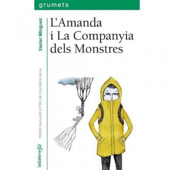L'Amanda i La Companyia dels Monstres (Tapa blanda).
