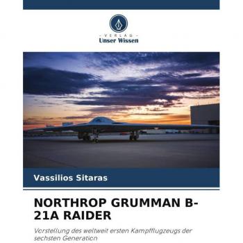 NORTHROP GRUMMAN B-21A RAIDER