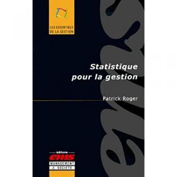 Statistique pour la gestion (Essentiels Gestion)