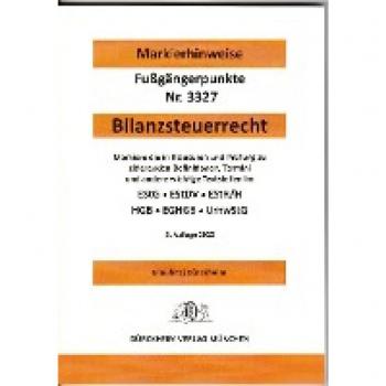Glaubitz, Thorsten: BILANZSTEUERRECHT 2022 Dürckheim-Markierhinweise/Fußgängerpunkte für das Steuerberaterexamen: Dürckheim'sche Markierhinweise