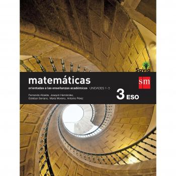 MATEMÃTICAS ORIENTADAS A LAS ENSEÃANZAS ACADÃMICAS. 3 ESO. SAVIA. TRIMESTRES