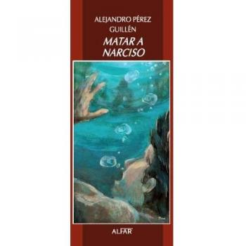 Matar a narciso