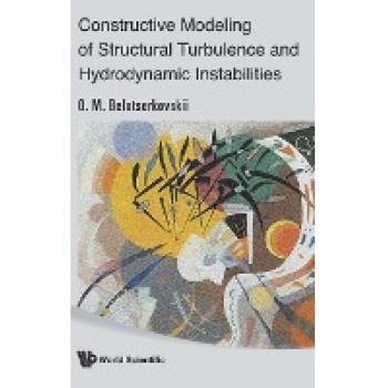 Constructive Modeling Of Structural Turbulence And Hydrodynamic Instabilities