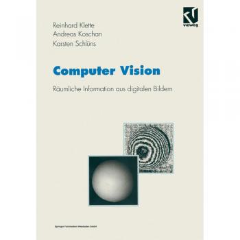 Computer Vision: Räumliche Information aus digitalen Bildern (Studium Technik)