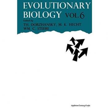 Evolutionary Biology: Volume 6
