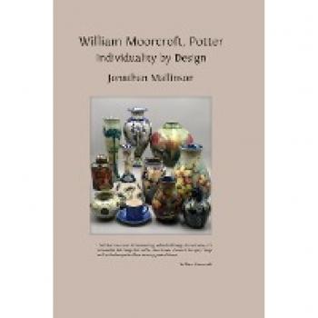 William Moorcroft, Potter: Individuality by Design