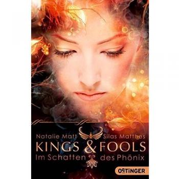 Kings & Fools: Im Schatten des Phönix