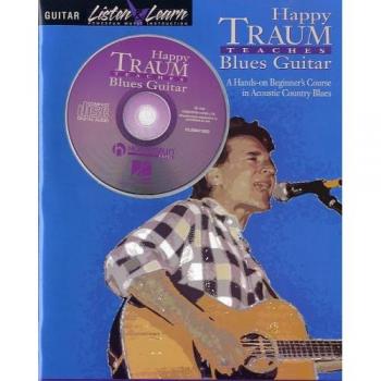 Happy Traum Teaches Blues Guitar, Listen & Learn Series