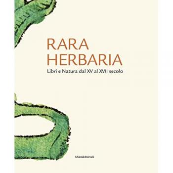 Rara herbaria. Libri e natura dal XV al XVII secolo