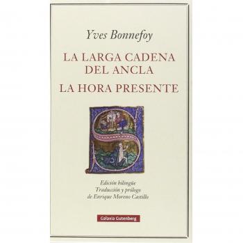 La larga cadena del ancla / la hora presente