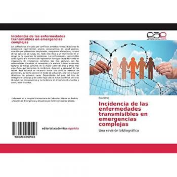 Incidencia de las enfermedades transmisibles en emergencias complejas: Una revisión bibliográfica