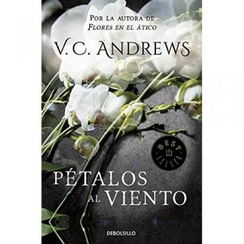 Pétalos al viento. Saga Dollanganger II (Petals on the Wind) (BEST SELLER, Band 26200)
