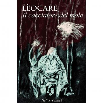 Lèocare: Il cacciatore del male