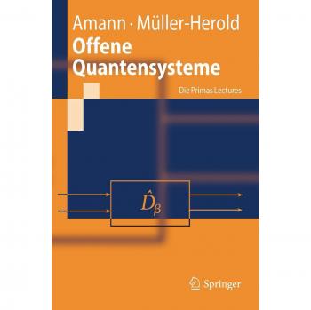 Offene Quantensysteme: Die Primas Lectures