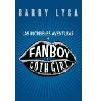 LAS INCREÍBLES AVENTURAS DE FANBOY Y GOTH GIRL