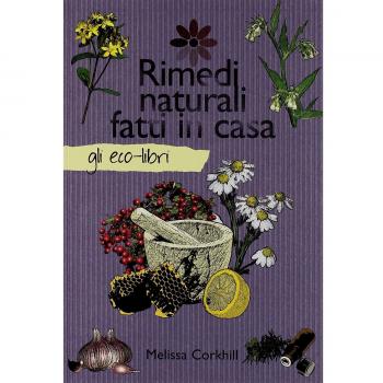 Rimedi naturali fatti in casa