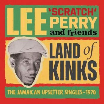 Domaine des Kinks : Les Singles Jamaican Upsetter 1970