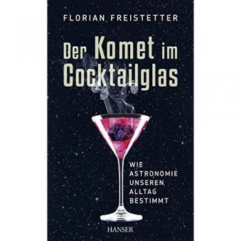 Der Komet im Cocktailglas