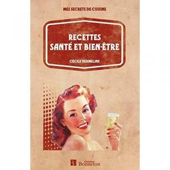 Recettes santé et bien-être