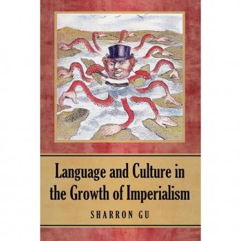 Language and Culture in the Growth of Imperialism