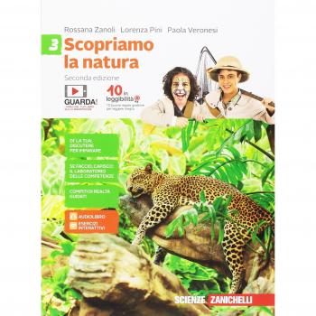 Scopriamo la natura. Per la Scuola media. Con aggiornamento online