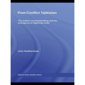 Post-Conflict Tajikistan