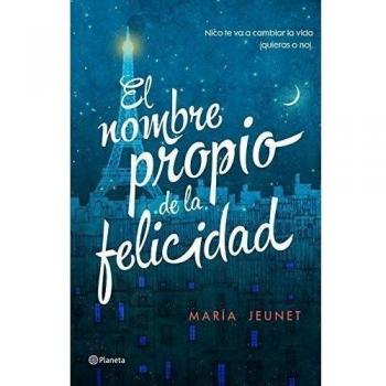 El nombre propio de la felicidad
